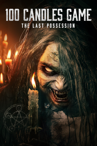 100 Candles Game The Last Possession (2023) Poster