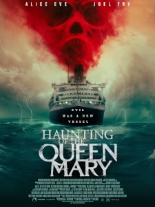 Haunting Of The Queen Mary (2023) Poster 01