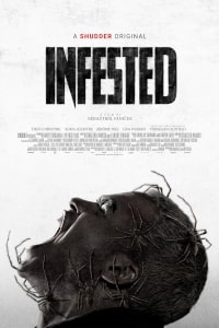 Infested (2023) Poster 01