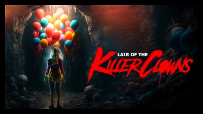 Lair Of The Killer Clowns (2023) Poster 2