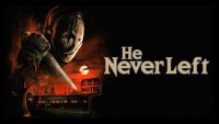 He Never Left (2024) Poster 02