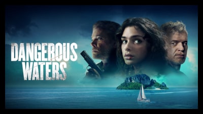 Dangerous Waters (2023) Poster 2