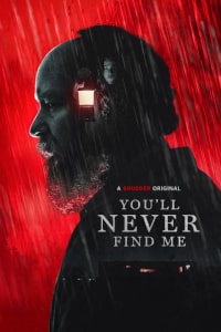 You'll Never Find Me (2023) Poster 01