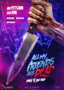 All My Friends Are Dead (2024) Poster