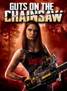 Guts On The Chainsaw (2023) Poster