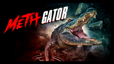 Meth Gator (2023) Poster 2