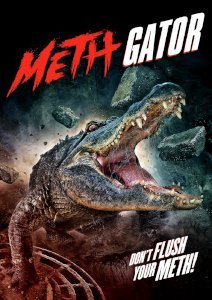 Meth Gator (2023) Poster