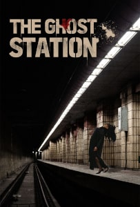 The Ghost Station (2022) Poster