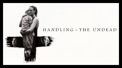 Handling The Undead (2024) Poster 02