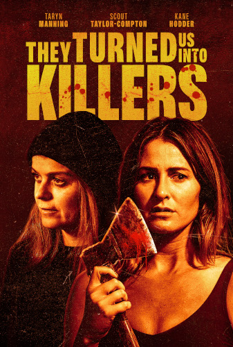 They Turned Us Into Killers (2024) Poster 01