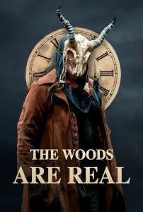The Woods Are Real (2024) Poster