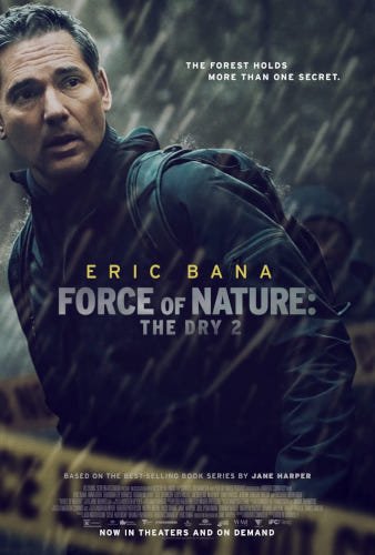 Force Of Nature The Dry 2 (2024) Poster 01