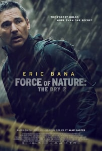Force Of Nature The Dry 2 (2024) Poster