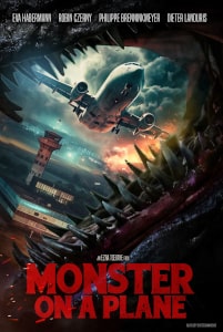 Monster On A Plane (2024) Poster