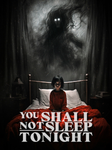 You Shall Not Sleep Tonight (2024) Poster 01