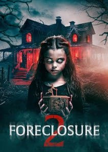 Foreclosure 2 (2024) Poster