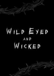 Wild Eyed And Wicked (2023) Poster