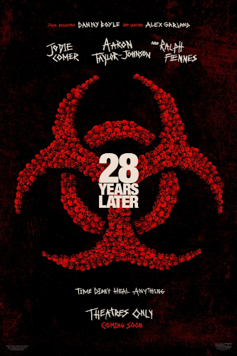 28 Years Later (2025) Poster 1