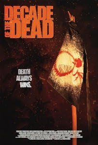 Decade Of The Dead (2024) Poster