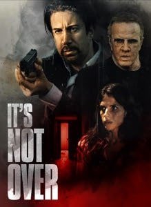 It's Not Over (2022) Poster