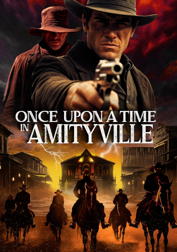 Once Upon A Time In Amityville (2024) Poster 01