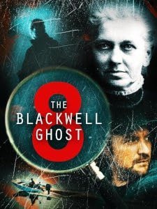 The Blackwell Ghost 8 (2024) Poster