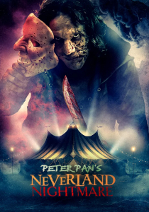 Peter Pan's Neverland Nightmare (2024) Poster 01