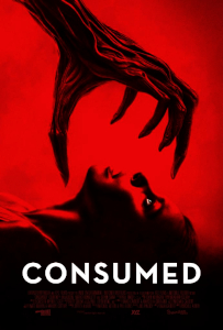 Consumed (2024) Poster 01