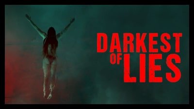 Darkest Of Lies (2023) Poster 2