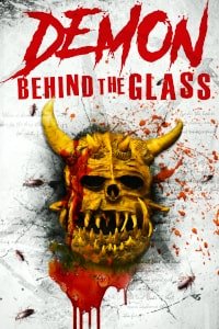 Demon Behind The Glass (2024) Poster