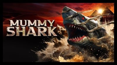 Mummy Shark (2024) Poster 2