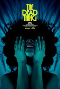 The Dead Thing (2024) Poster