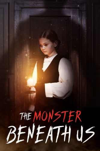 The Monster Beneath Us (2024) Poster