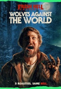 Wolves Against The World (2024) Poster