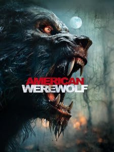 American Werewolf (2024) Poster