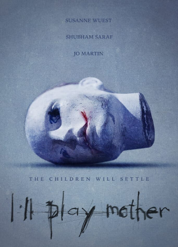 I’ll Play Mother (2024) Poster 01