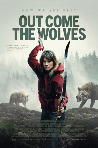 Out Come The Wolves (2024) Poster A