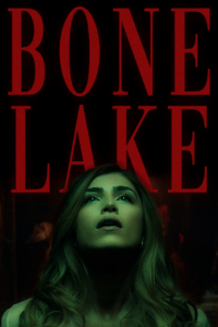 Bone Lake (2024) Image