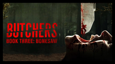 Butchers Book Three Bonesaw (2024) Poster 2