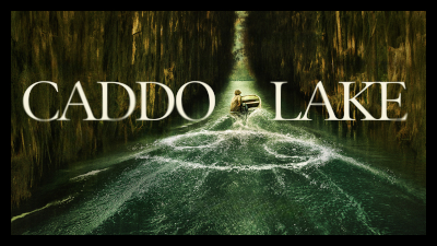 Caddo Lake (2024) Poster 2