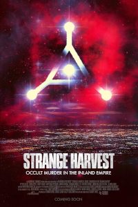 Strange Harvest Occult Murder In The Inland Empire (2024) Poster