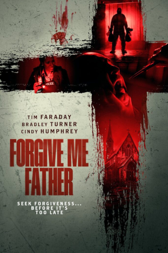 Forgive Me Father (2024) Poster 01