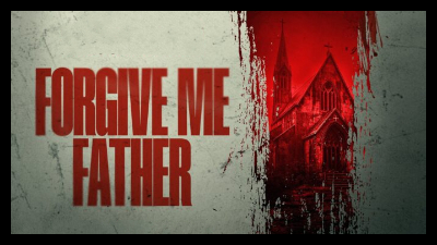 Forgive Me Father (2024) Poster 02