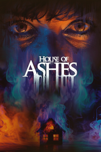 House Of Ashes (2024) Poster