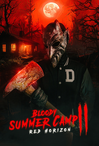 Bloody Summer Camp 2 Red Horizon (2025) Image